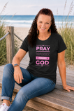 Pray Work Trust God Pink Tee