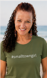 #smalltowngirl Tee